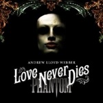 Love Never Dies (Cd 2)